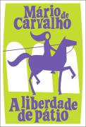 A Liberdade de Pátio