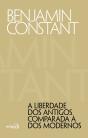 A Liberdade Dos Antigos Comparada À Dos Modernos - Preview