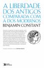 A Liberdade dos Antigos Comparada com a dos Modernos - Preview