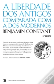 Capa do artigo A Liberdade Dos Antigos Comparada Com A Dos Modernos