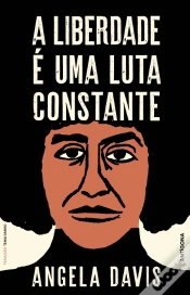 Capa do artigo A Liberdade é uma Luta Constante