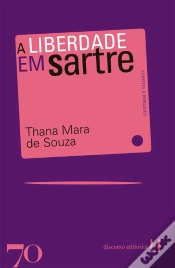 Capa do artigo A Liberdade Em Sartre