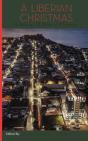 A Liberian Christmas Anthology - Preview