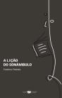 A Lição do Sonâmbulo - Preview