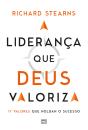 A Liderança Que Deus Valoriza - Preview