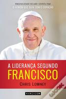 A Liderança Segundo Francisco