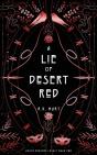 A Lie Of Desert Red - Preview