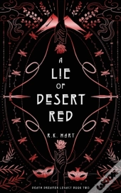 A Lie Of Desert Red