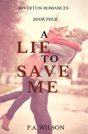 A Lie To Save Me - Preview