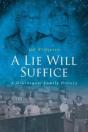 A Lie Will Suffice - Preview