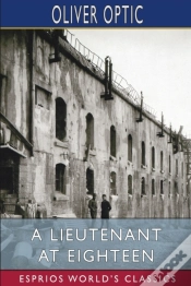 Capa do artigo A Lieutenant At Eighteen (Esprios Classics)
