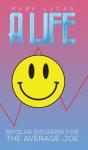 A Life A Bit Less Ordinary - Preview