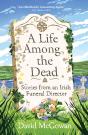 A Life Among The Dead - Preview