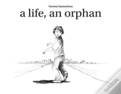 A Life, An Orphan