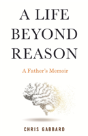 A Life Beyond Reason - Preview