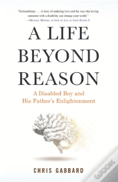 A Life Beyond Reason