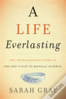 A Life Everlasting
