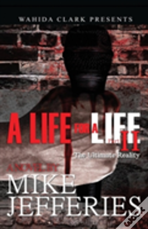 A Life For A Life 2: The Ultimate Reality