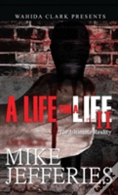 A Life For A Life 2: The Ultimate Reality