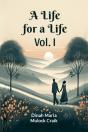 A Life For A Life Vol. I (Edition2024) - Preview