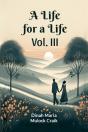 A Life For A Life Vol. Iii (Edition2024) - Preview