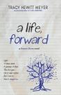 A Life, Forward - Preview