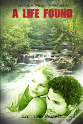 A Life Found: A Life Singular, Book 2