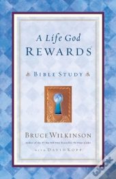 A Life God Rewards (Leader'S Edition)