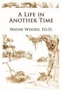A Life In Another Time - Preview