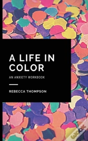 Capa do artigo A Life In Color-An Anxiety Workbook: Pro