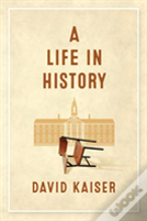 A Life In History