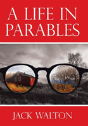 A Life In Parables - Preview