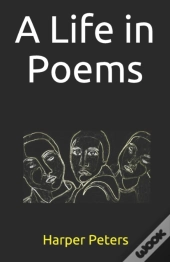 A Life In Poems