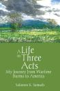 A Life In Three Acts - Preview