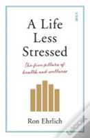 A Life Less Stressed