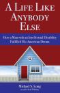 A Life Like Anybody Else: How A Man With - Preview