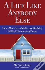 Capa do artigo A Life Like Anybody Else: How A Man With