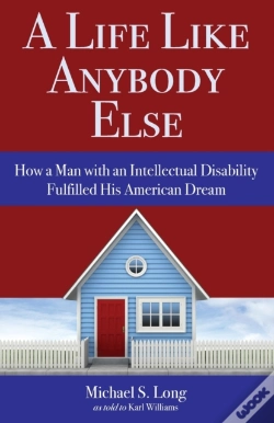 Capa do artigo A Life Like Anybody Else: How A Man With