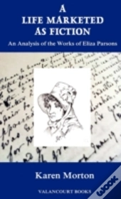 A Life Marketed As Fiction