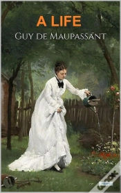 Capa do artigo A Life - Maupassant