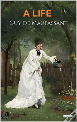 Capa do artigo A Life - Maupassant