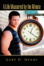 A Life Measured By The Minute - Preview