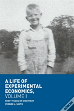 Capa do artigo A Life Of Experimental Economics, Volume I