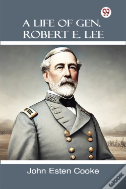 Capa do artigo A Life Of Gen. Robert E. Lee (Edition1)