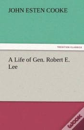 Capa do artigo A Life Of Gen. Robert E. Lee
