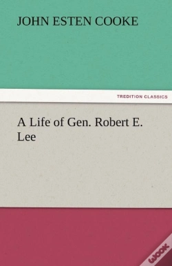 Capa do artigo A Life Of Gen. Robert E. Lee