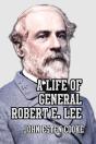 A Life Of General Robert E. Lee - Preview