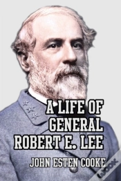 Capa do artigo A Life Of General Robert E. Lee