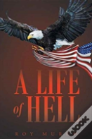 A Life Of Hell