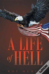 A Life Of Hell